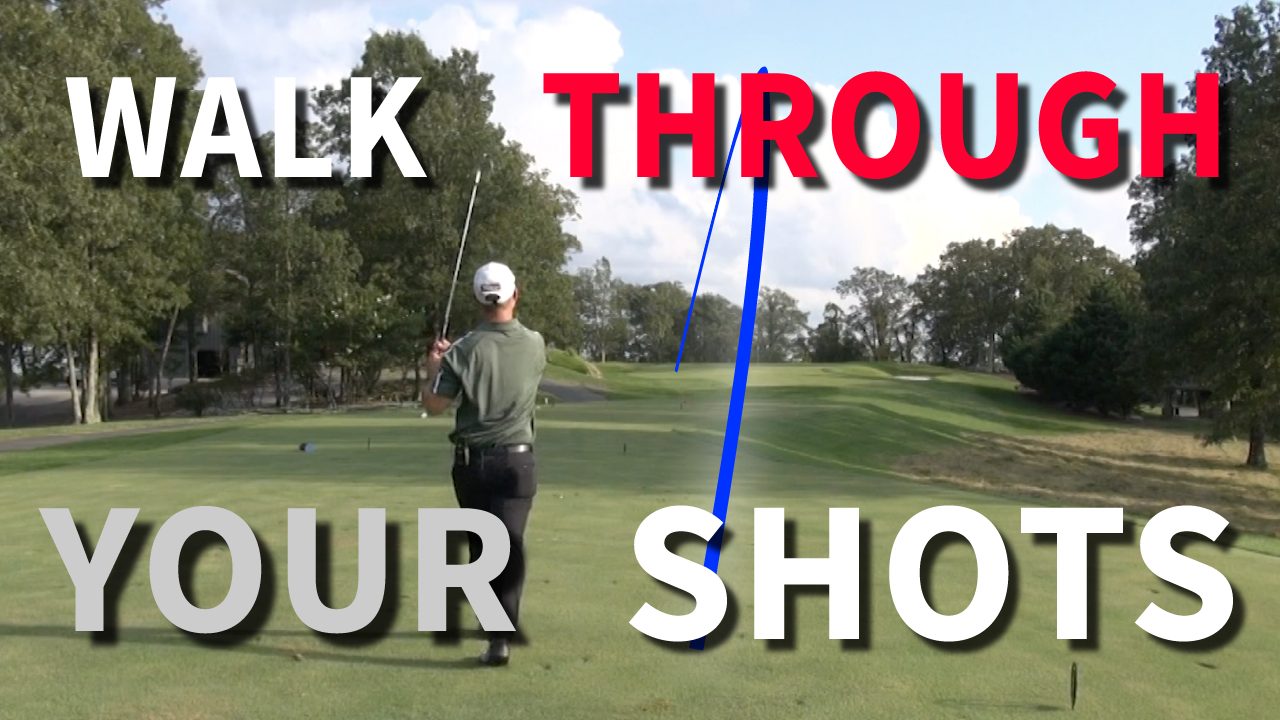 WALK THROUGH YOUR GOLF SHOTS FOR MORE POWER